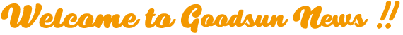 Welcome to Goodsun News